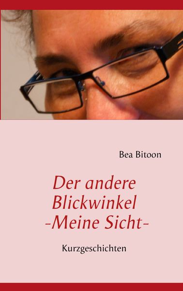 Cover von Der andere Blickwinkel – Meine Sicht