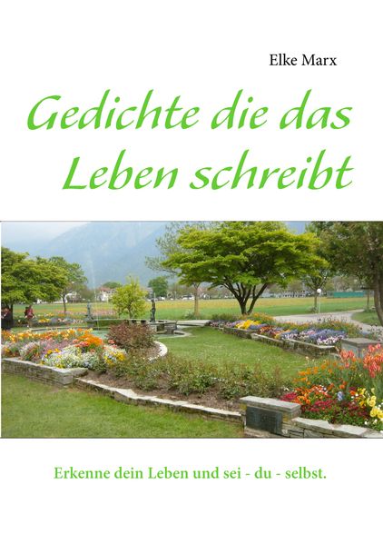 Cover von Gedichte die das Leben schreibt