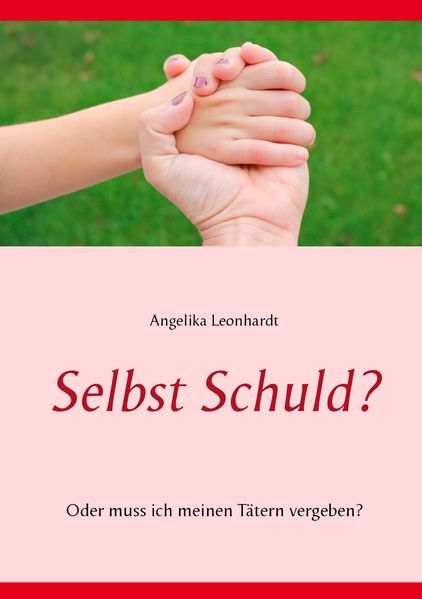 Cover von Selbst Schuld?