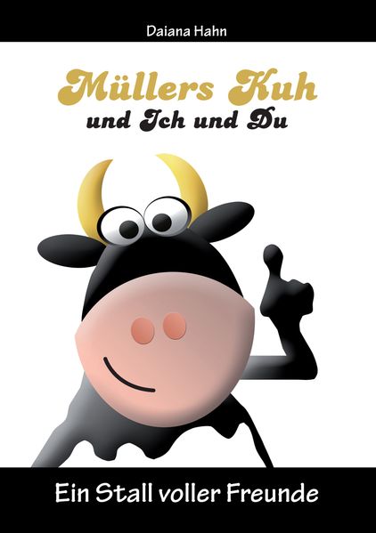Cover von Müllers Kuh und Ich und Du