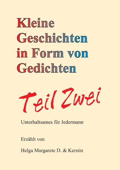 Cover von Kleine Geschichten in Form von Gedichten