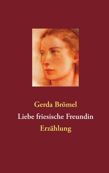 Cover von Liebe friesische Freundin