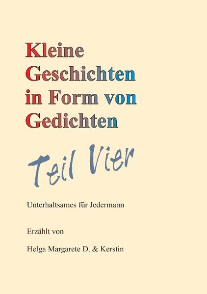Cover von Kleine Geschichten in Form von Gedichten