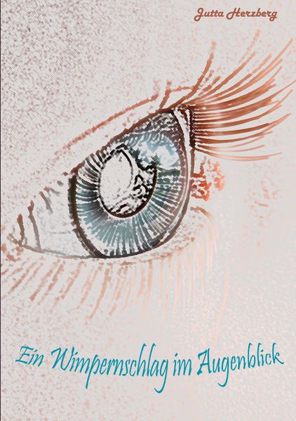 Cover von Ein Wimpernschlag im Augenblick