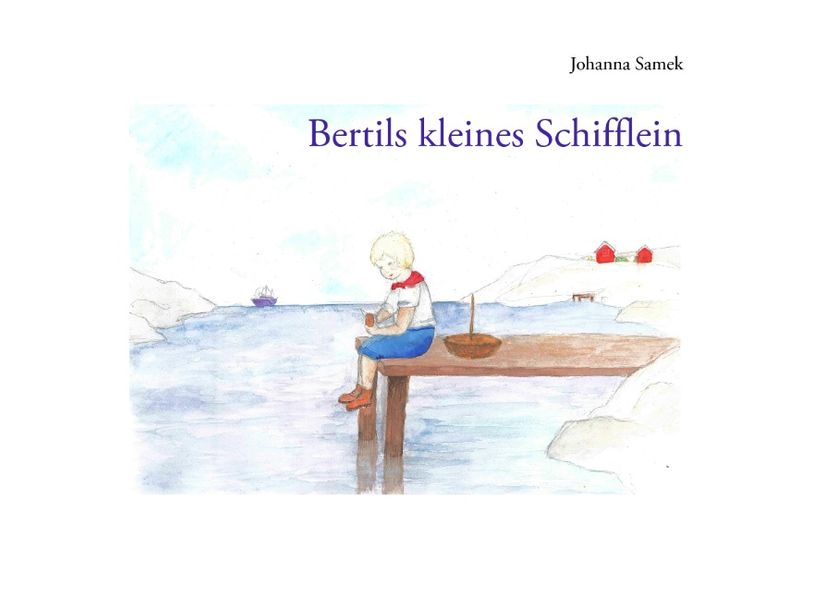 Cover von Bertils kleines Schifflein