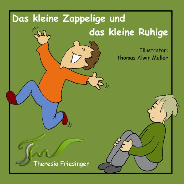 Cover von Das kleine Zappelige und das kleine Ruhige