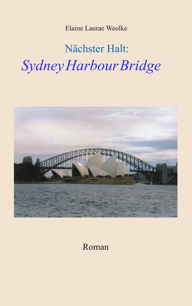Cover von Nächster Halt: Sydney Harbour Bridge