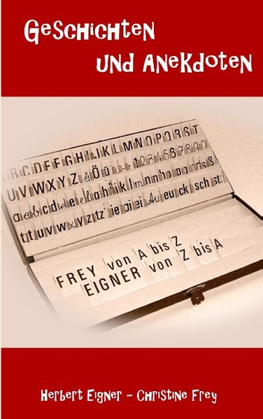 Cover von Frey von A bis Z – Eigner von Z bis A