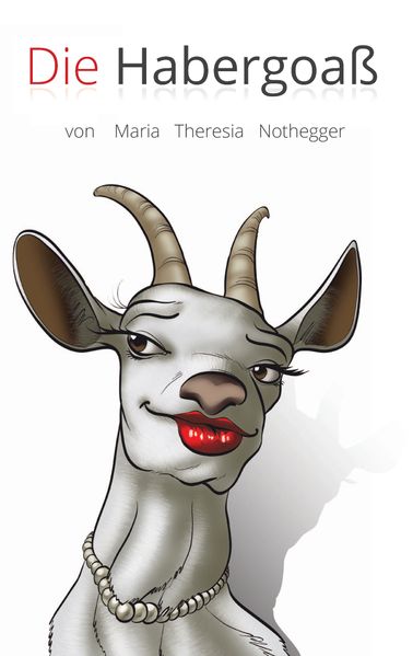 Cover von Die Habergoaß