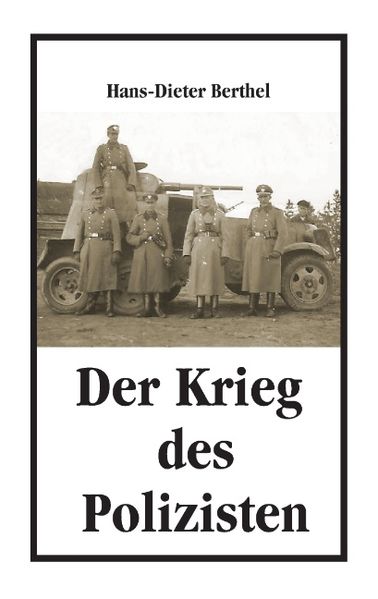 Cover von Der Krieg des Polizisten