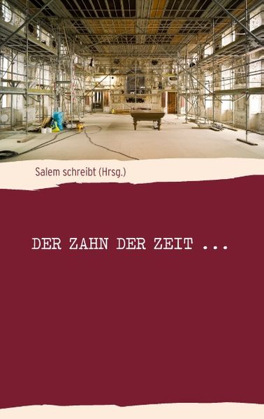 Cover von Der Zahn der Zeit …