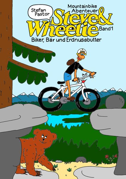 Cover von Steve & Wheelie – Mountainbike Abenteuer