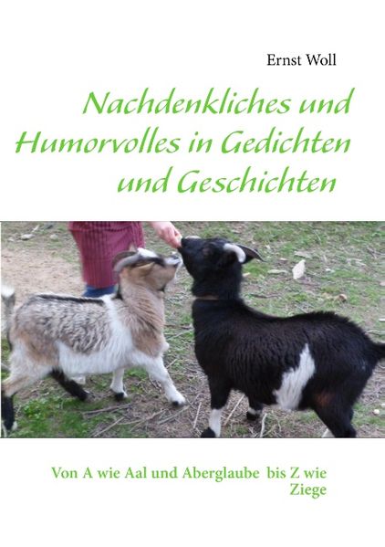 Cover von Nachdenkliches und Humorvolles in Gedichten und Geschichten
