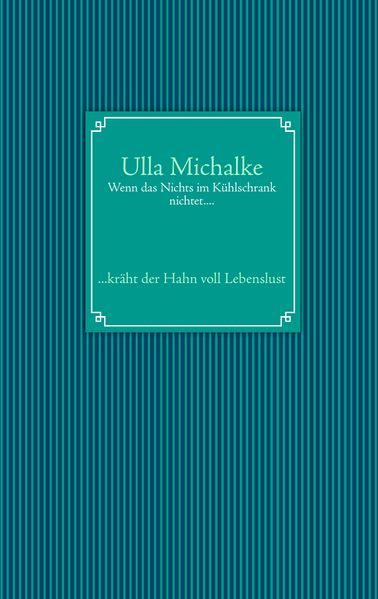 Cover von Wenn das Nichts im Kühlschrank nichtet….