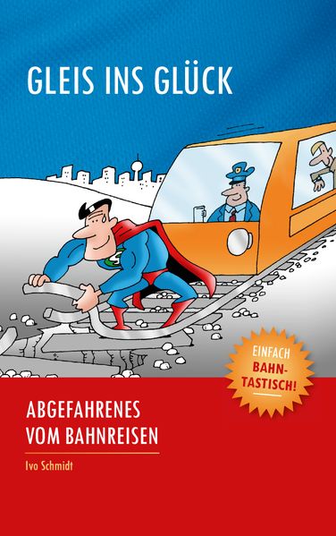 Cover von Gleis ins Glück