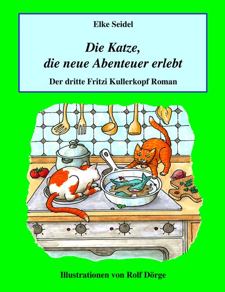 Cover von Die Katze, die neue Abenteuer erlebt