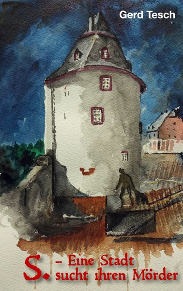 Cover von S. – Eine Stadt sucht ihren Mörder