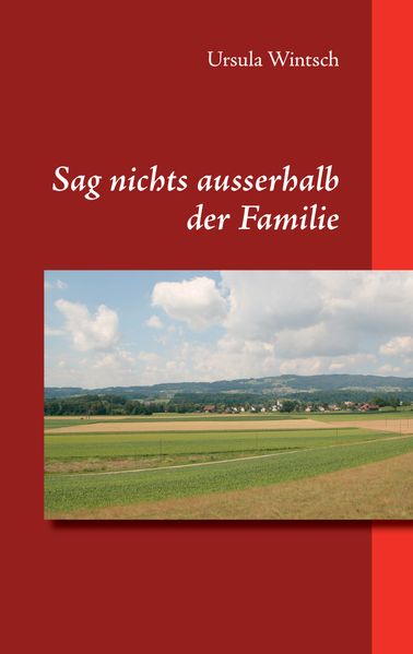 Cover von Sag nichts ausserhalb der Familie