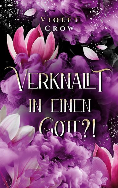 Cover von Verknallt in einen Gott?!