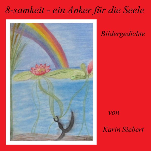Cover von 8-samkeit – ein Anker für die Seele