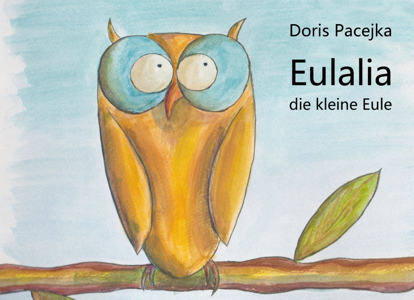 Cover von Eulalia die kleine Eule