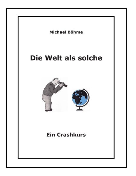 Cover von Die Welt als solche
