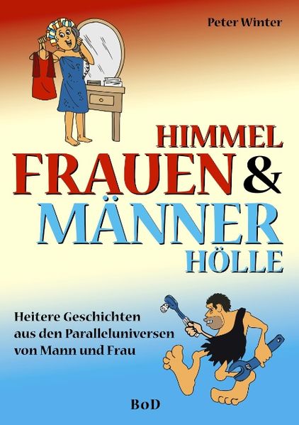 Cover von Frauenhimmel & Männerhölle