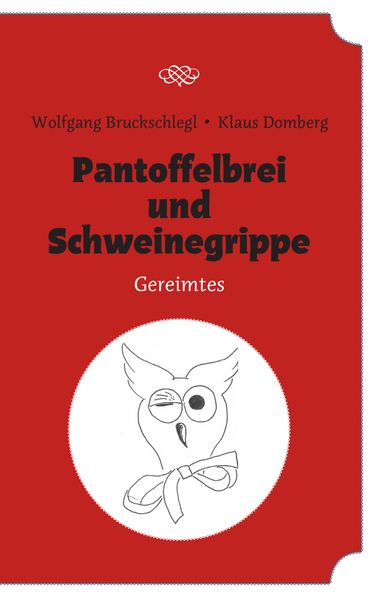 Cover von Pantoffelbrei und Schweinegrippe