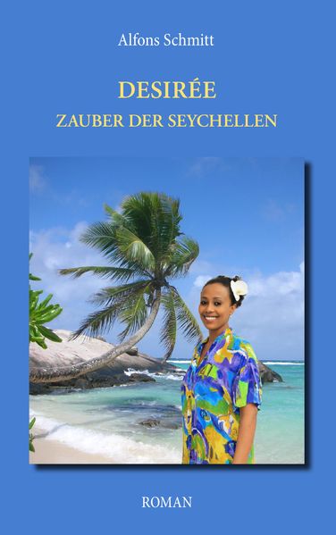 Cover von Desirée – Zauber der Seychellen