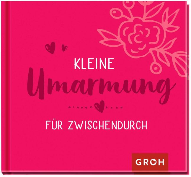 Cover von Kleine Umarmung für zwischendurch