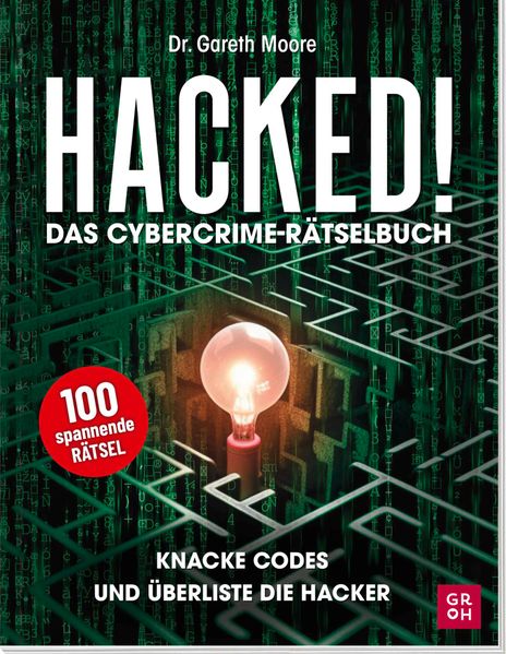 Cover von Hacked! Das Cybercrime-Rätselbuch