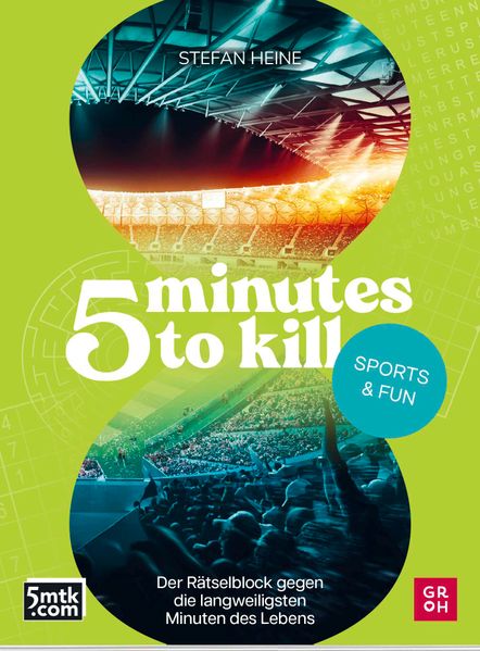 Cover von 5 minutes to kill – Sports & Fun