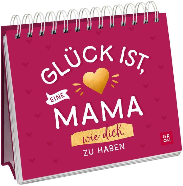 Cover von Glück ist, eine Mama wie dich zu haben