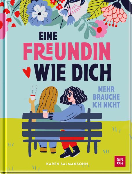 Cover von Eine Freundin wie dich, mehr brauche ich nicht