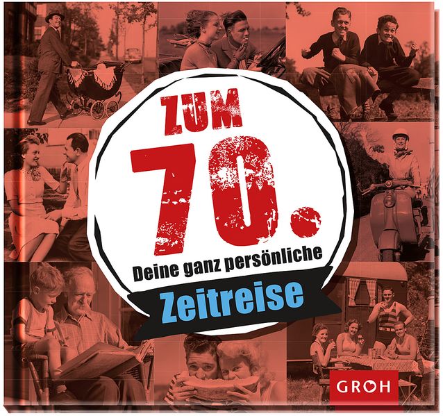 Cover von Zum 70. – Deine ganz persönliche Zeitreise