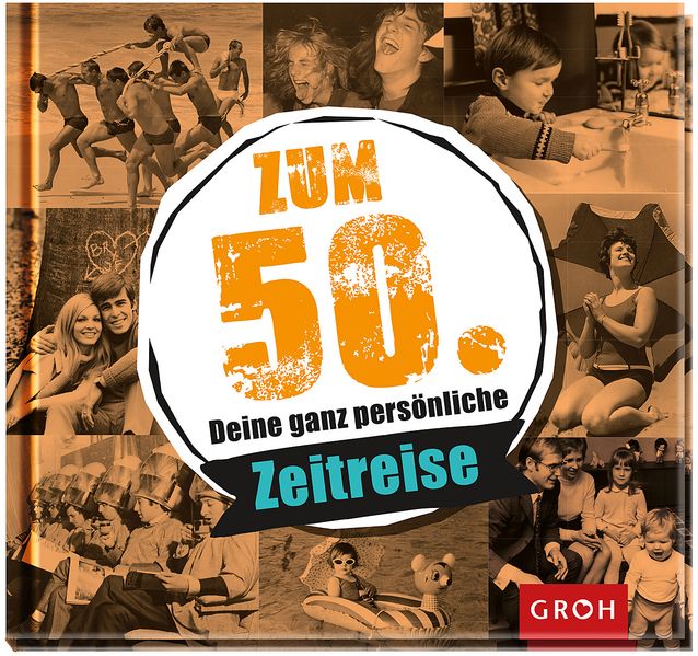 Cover von Zum 50. – Deine ganz persönliche Zeitreise