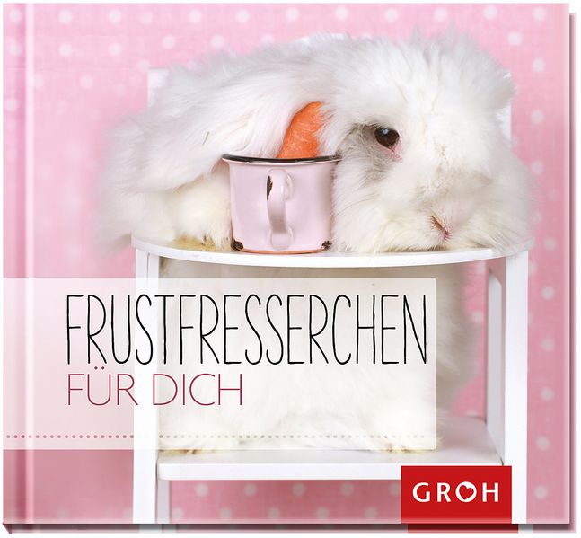 Cover von Frustfresserchen für dich