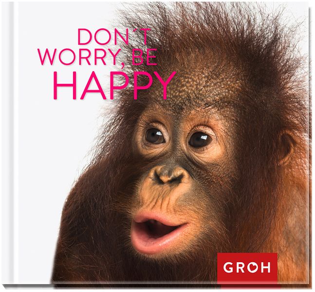 Cover von Don’t worry, be happy