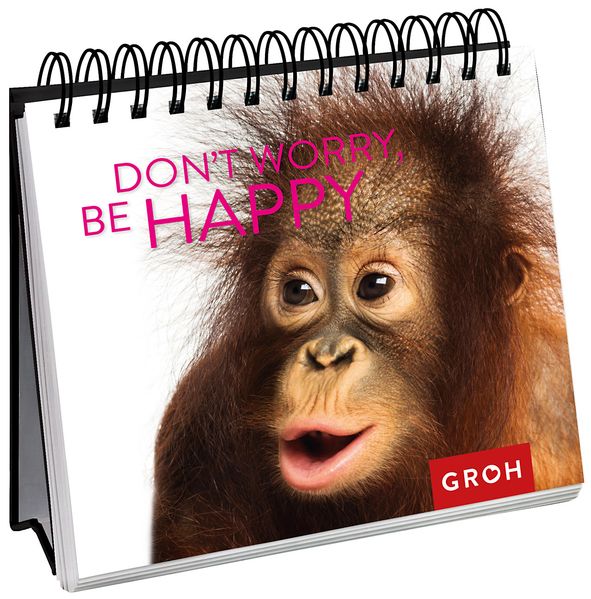 Cover von Don’t worry, be happy