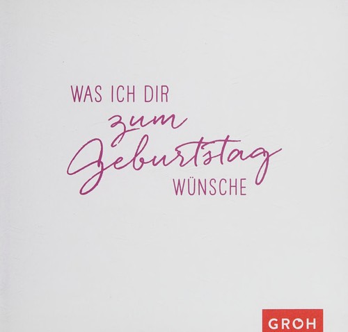 Cover von Was ich dir zum Geburtstag wünsche