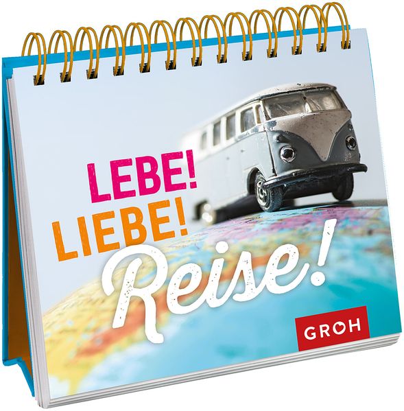 Cover von Lebe! Liebe! Reise!