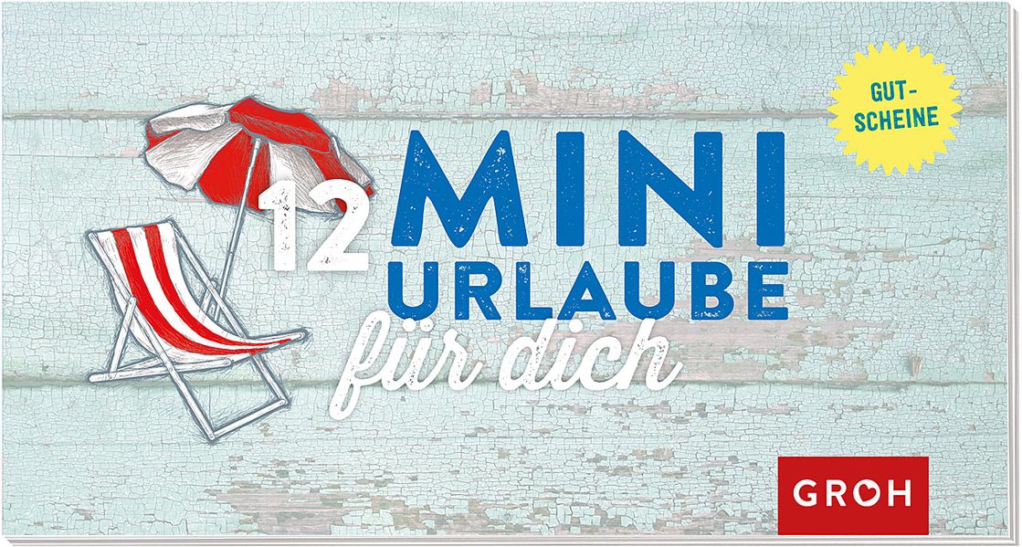 Cover von Gutscheinbuch 12 Mini-Urlaube für Dich