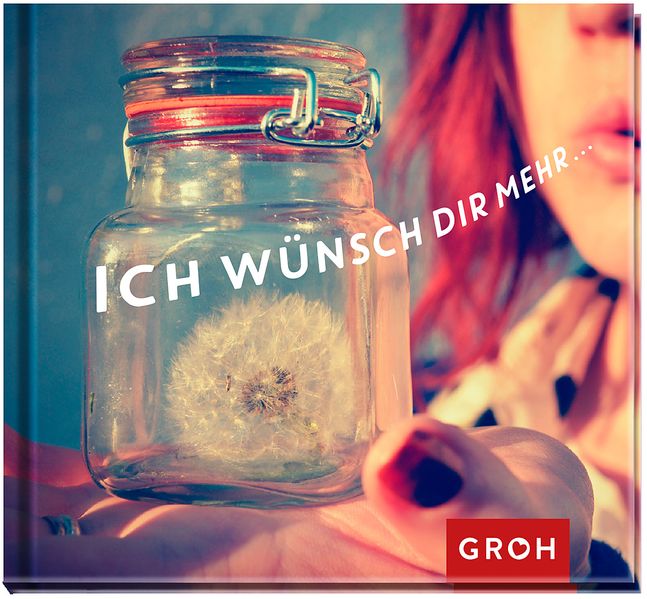 Cover von Ich wünsch dir mehrâ€¦