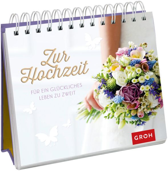 Cover von Zur Hochzeit. Für ein glückliches Leben zu zweit