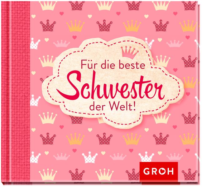 Cover von Für die beste Schwester der Welt