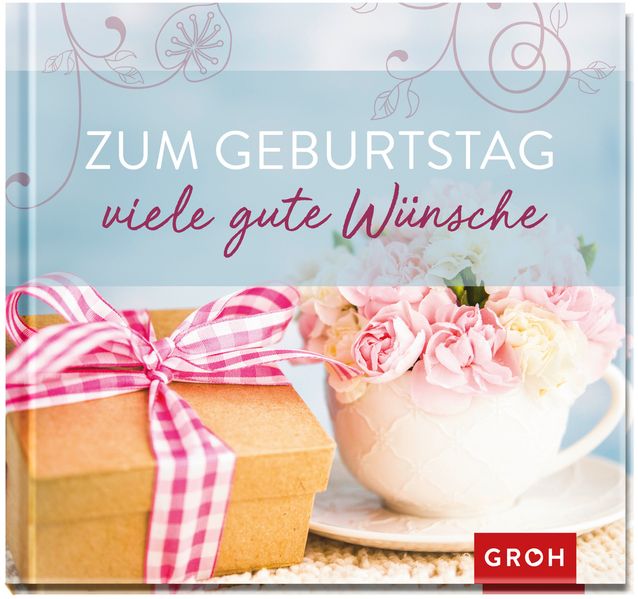 Cover von Zum Geburtstag viele gute Wünsche
