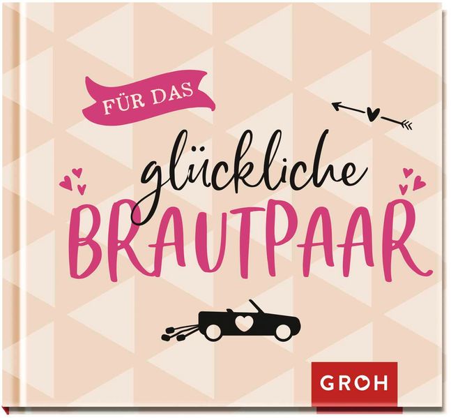 Cover von Für das glückliche Brautpaar