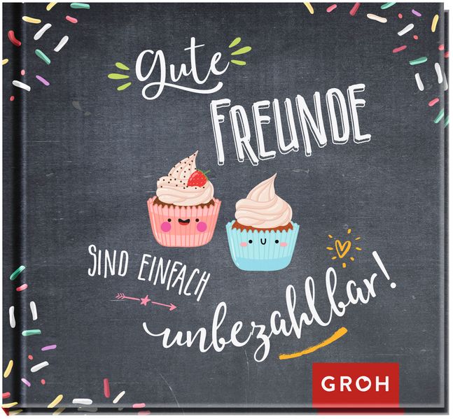 Cover von Gute Freunde sind einfach unbezahlbar!