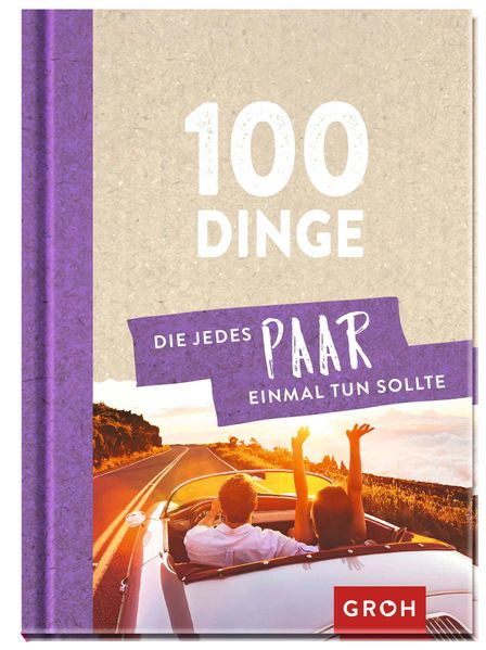 Cover von 100 Dinge, die jedes Paar einmal tun sollte
