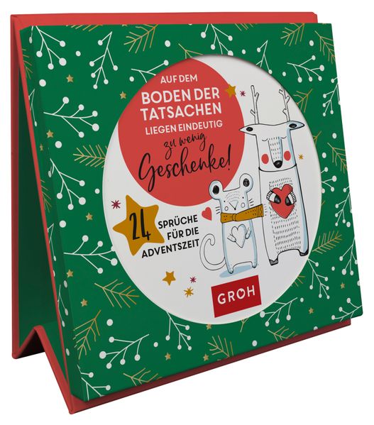 Cover von Auf dem Boden der Tatsachen liegen eindeutig zu wenig Geschenke! 24 Sprüche für die Adventszeit
